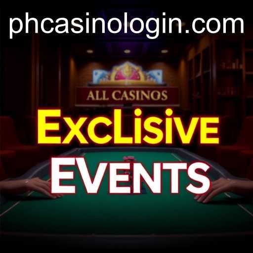 Exclusive Events at All ph Casino: A Unique Experience